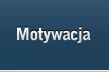 Motywacja